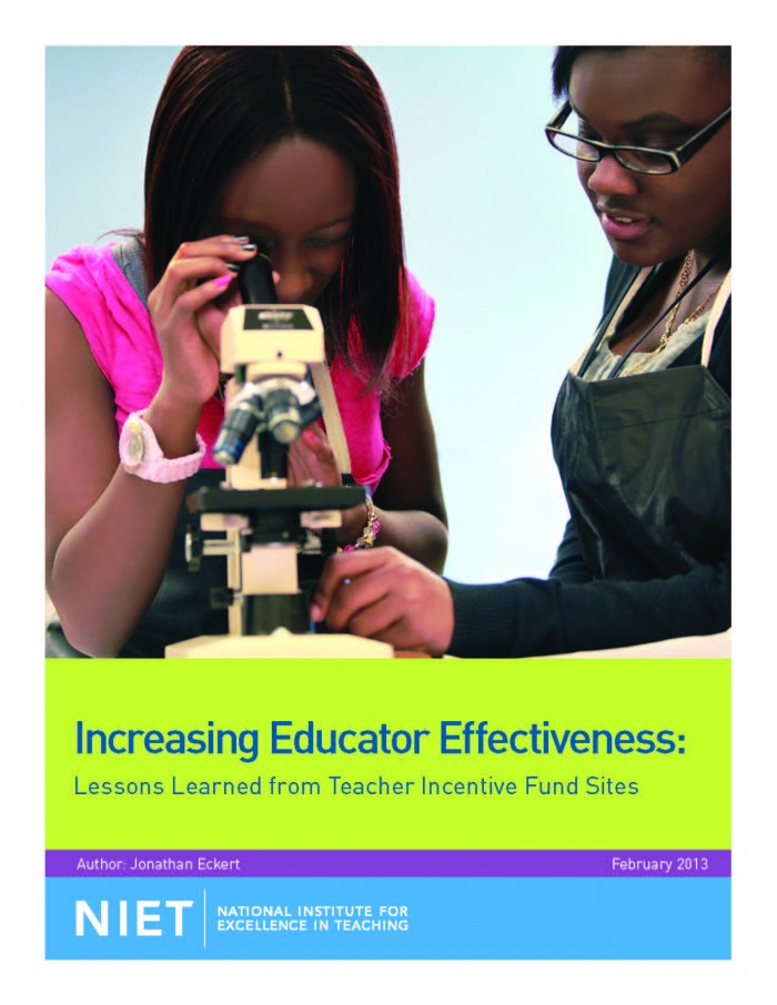 Increasing Educator Effectiveness: Lessons Learned from Teacher Incentive Fund Sites