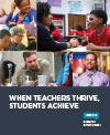 When Teachers Thrive, Students Achieve