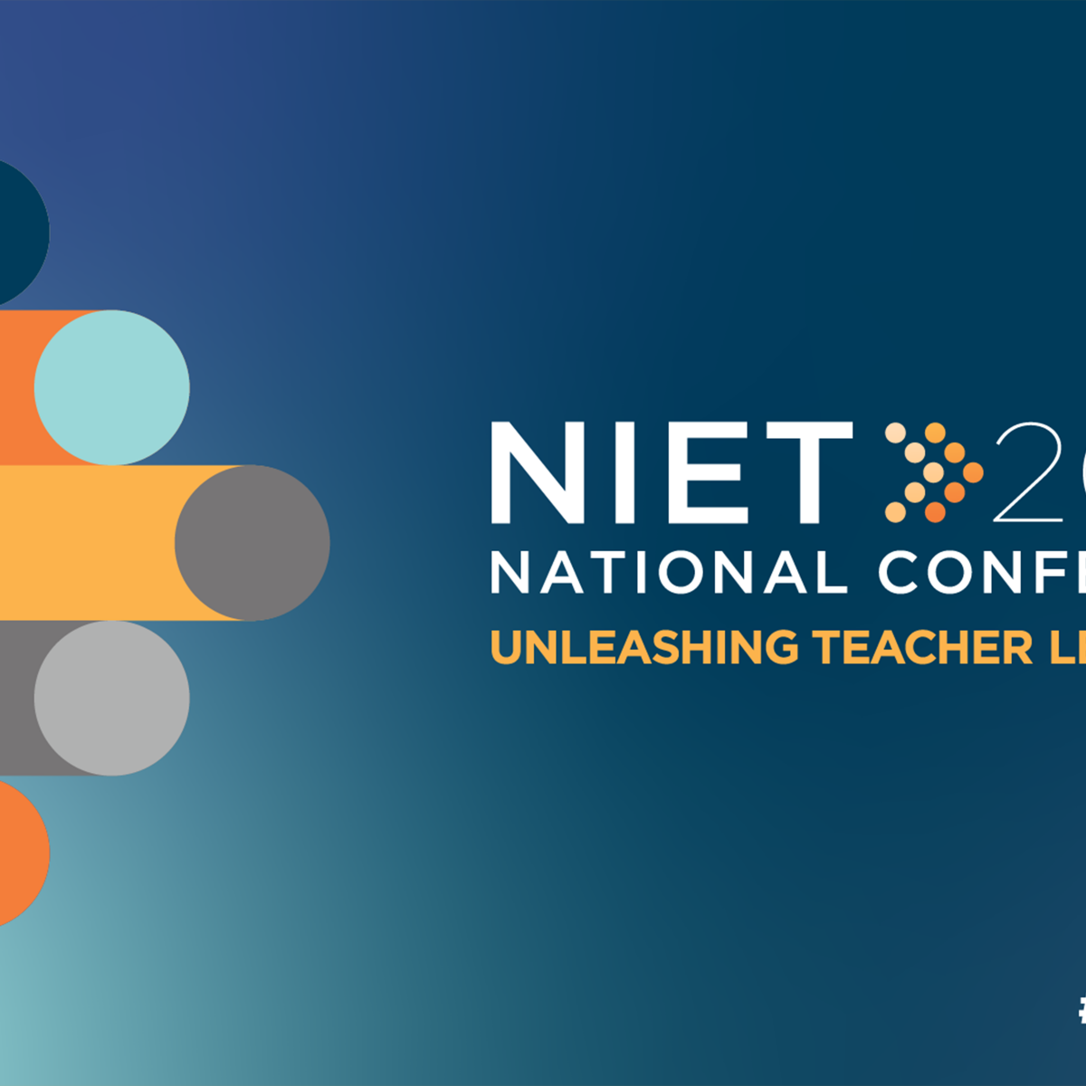 2024 National Conference Unleashing Teacher Leadership NIET National Institute for