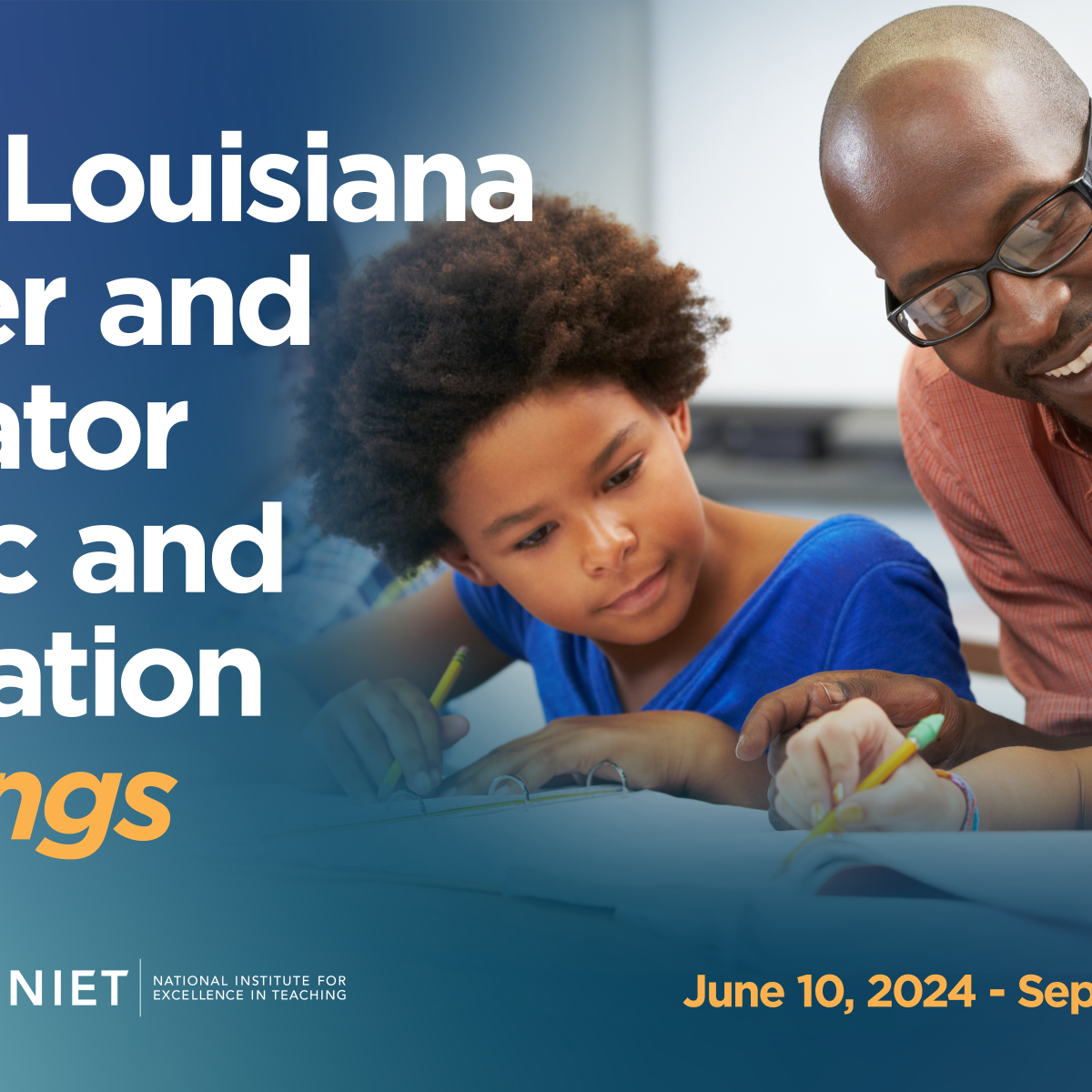2024 Louisiana Leader and Educator Rubric and Evaluation Trainings NIET National Institute
