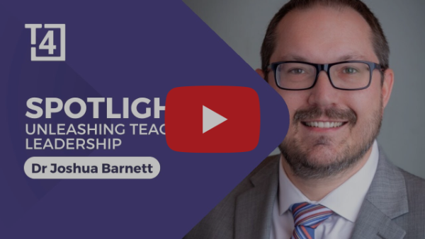 T4 Education Webinar: The Best School to Work with Dr. Joshua Barnett