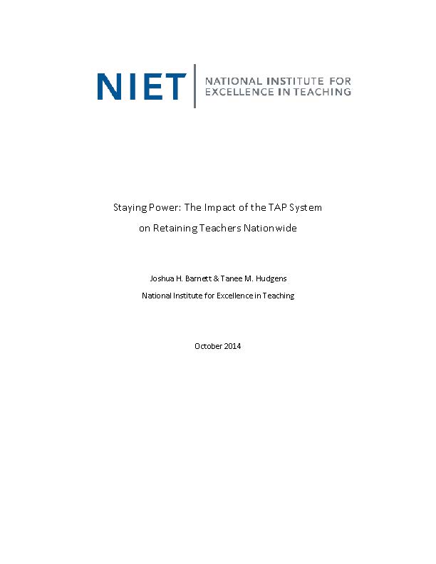 Staying Power: The Impact of the TAP System on Retaining Teachers Nationwide